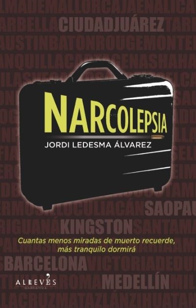 NARCOLEPSIA | 9788415098430 | LEDESMA ÁLVAREZ, JORDI | Llibreria La Gralla | Librería online de Granollers