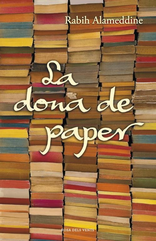 DONA DE PAPER, LA | 9788401388231 | ALAMEDDINE, RABIH | Llibreria La Gralla | Librería online de Granollers