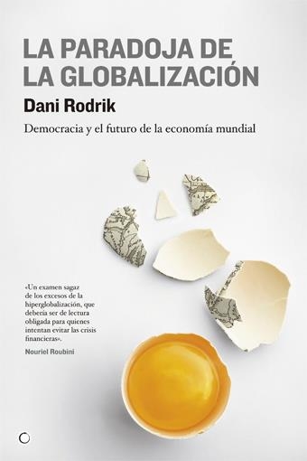 PARADOJA DE LA GLOBALIZACIÓN, LA | 9788495348616 | RODRIK, DANI | Llibreria La Gralla | Librería online de Granollers
