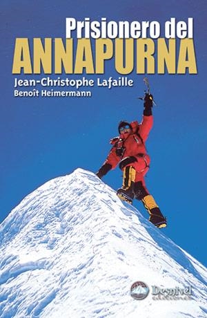PRISIONERO DEL ANNAPURNA | 9788496192669 | LAFAILLE, JEAN-CHRISTOPHE / HEIMERMANN, BENOIT | Llibreria La Gralla | Librería online de Granollers