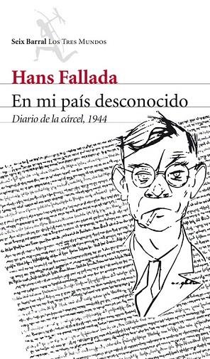 EN MI PAÍS DESCONOCIDO. DIARIO DE LA CÁRCEL, 1944 | 9788432209673 | FALLADA, HANS | Llibreria La Gralla | Librería online de Granollers