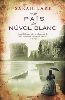 TRILOGIA DEL NÚVOL BLANC 1. AL PAÍS DE NÚVOL BLANC | 9788466649513 | LARK, SARAH | Llibreria La Gralla | Llibreria online de Granollers