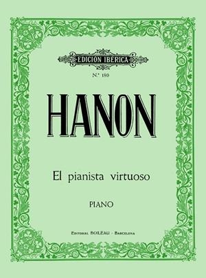 PIANISTA VIRTUOSO, EL (Nº180) | 9788480204965 | HANON, CHARLES-LOUIS | Llibreria La Gralla | Llibreria online de Granollers