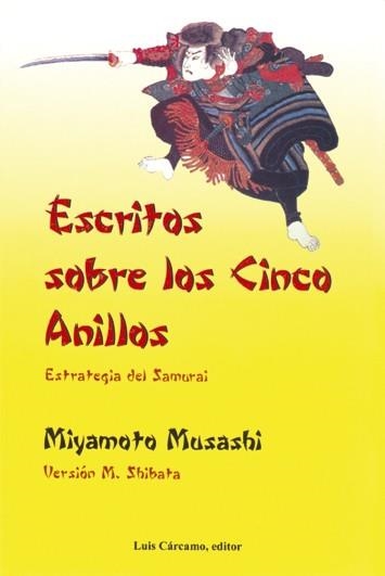 ESCRITOS SOBRE LOS CINCO ANILLOS. ESTRATEGIA DEL SAMURAI | 9788476271292 | MUSASHI, MIYAMOTO | Llibreria La Gralla | Llibreria online de Granollers