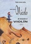 METODE NICOLO D'INICIACIO AL VIOLI | 9788480207539 | CORTES, PABLO | Llibreria La Gralla | Llibreria online de Granollers