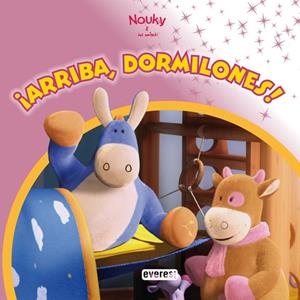 ARRIBA DORMILONES! (NOUKY Y SUS AMIGOS) | 9788444163857 | Llibreria La Gralla | Llibreria online de Granollers