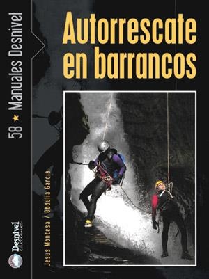 AUTORRESCATE EN BARRANCOS | 9788496192881 | MONTESA, JESUS / GARCIA, OBDULIA | Llibreria La Gralla | Llibreria online de Granollers