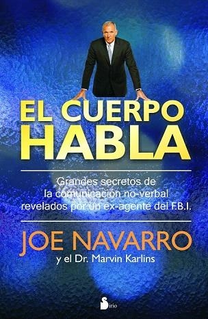 CUERPO HABLA, EL | 9788478087181 | NAVARRO, JOE | Llibreria La Gralla | Librería online de Granollers
