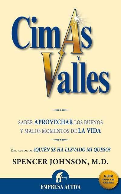 CIMAS Y VALLES | 9788492452231 | JOHNSON, SPENCER | Llibreria La Gralla | Llibreria online de Granollers