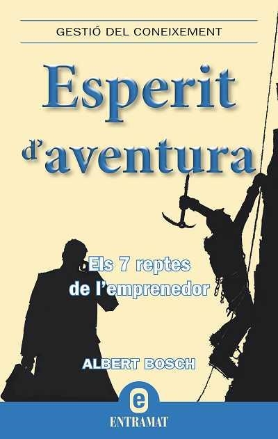 ESPERIT D'AVENTURA | 9788492920013 | BOSCH, ALFRED | Llibreria La Gralla | Llibreria online de Granollers