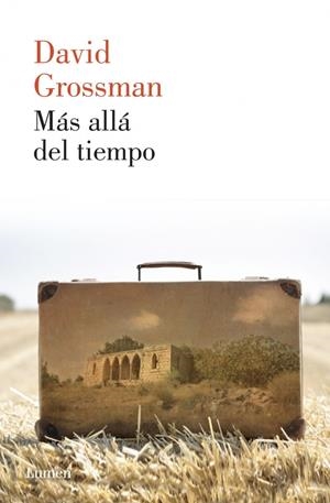 MÁS ALLÁ DEL TIEMPO | 9788426420688 | GROSSMAN, DAVID | Llibreria La Gralla | Librería online de Granollers