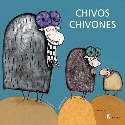 CHIVOS CHIVONES (EDICIO ADAPTADA) | 9788496388222 | FERNANDEZ, FEDERICO (IL) | Llibreria La Gralla | Llibreria online de Granollers
