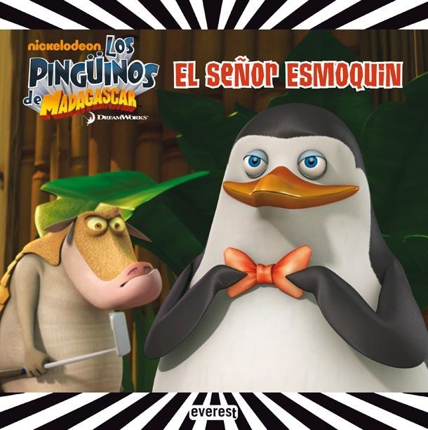 PINGÜINOS DE MADAGASCAR, LOS. EL SEÑOR ESMOQUIN | 9788444166926 | DREAMWORKS ANIMATION SKG./MOLLY REISNER | Llibreria La Gralla | Llibreria online de Granollers