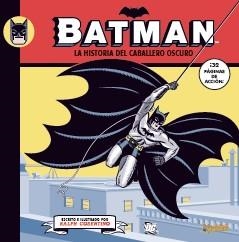 BATMAN. LA HISTORIA DEL CABALLERO OSCURO | 9788492534340 | COSENTINO, RALPH | Llibreria La Gralla | Librería online de Granollers