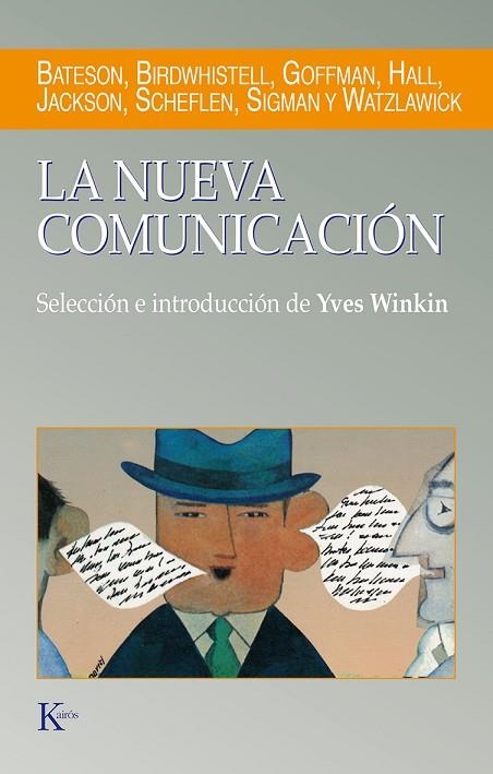 NUEVA COMUNICACION, LA | 9788472451452 | WINKIN, YVES (SEL.) | Llibreria La Gralla | Llibreria online de Granollers
