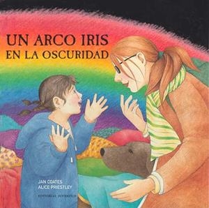 ARCO IRIS EN LA OSCURIDAD, UN | 9788426134974 | COATES, JAN / PRIESTLEY, ALICE | Llibreria La Gralla | Llibreria online de Granollers