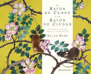 RATON DE CAMPO Y EL RATON DE CIUDAD, EL | 9788426139221 | WARD, HELEN | Llibreria La Gralla | Librería online de Granollers
