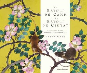 RATOLI DE CAMP I EL RATOLI DE CIUTAT, EL | 9788426139238 | WARD, HELEN | Llibreria La Gralla | Librería online de Granollers