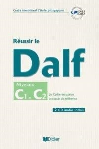 REUSSIR LE DALF C1 C2 LIBRO+CD | 9782278061013 | VV.AA. | Llibreria La Gralla | Librería online de Granollers
