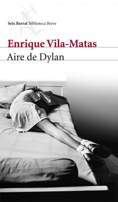 AIRE DE DYLAN | 9788432209642 | VILA MATAS, ENRIQUE | Llibreria La Gralla | Llibreria online de Granollers