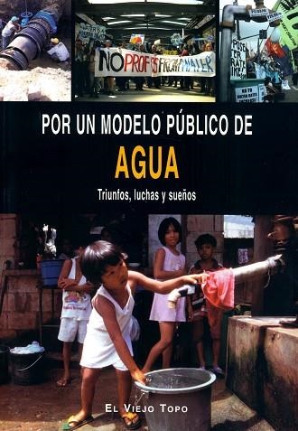 POR UN MODELO PUBLICO DE AGUA | 9788496356504 | Llibreria La Gralla | Librería online de Granollers