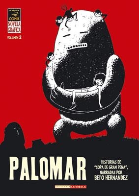 PALOMAR VOL.2 | 9788478336722 | HERNANDEZ, BETO | Llibreria La Gralla | Llibreria online de Granollers
