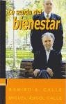 SENDA DEL BIENESTAR, LA | 9788493483807 | CALLE, RAMIRO A. / CALLE, MIGUEL ANGEL | Llibreria La Gralla | Librería online de Granollers