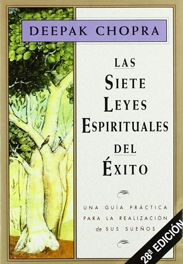 SIETE LEYES ESPIRITUALES DEL EXITO, LAS | 9788441400153 | CHOPRA, DEEPAK | Llibreria La Gralla | Llibreria online de Granollers