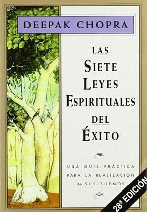 SIETE LEYES ESPIRITUALES DEL EXITO, LAS | 9788441400153 | CHOPRA, DEEPAK | Llibreria La Gralla | Llibreria online de Granollers
