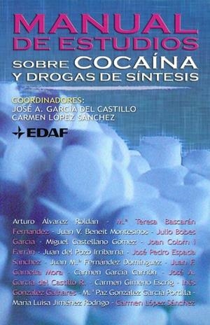 MANUAL DE ESTUDIOS SOBRE COCAINA Y DROGAS DE SINTESIS | 9788441416925 | GARCIA DEL CASTILLO, JOSE A. / LOPEZ SANCHEZ, CARM | Llibreria La Gralla | Librería online de Granollers
