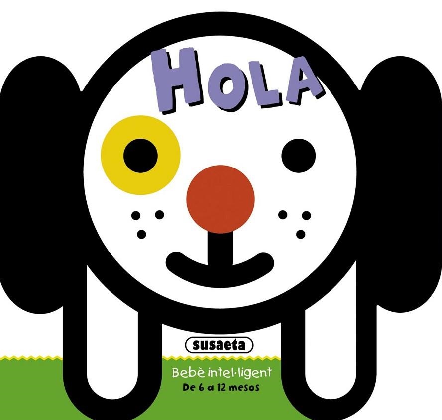 HOLA (BEBÈ INTEL·LIGENT) | 9788467716627 | Llibreria La Gralla | Llibreria online de Granollers