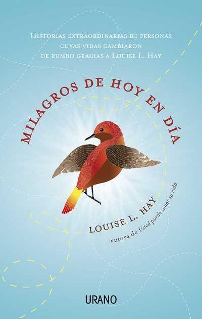 MILAGROS DE HOY EN DÍA | 9788479537715 | HAY, LOUISE L. | Llibreria La Gralla | Librería online de Granollers