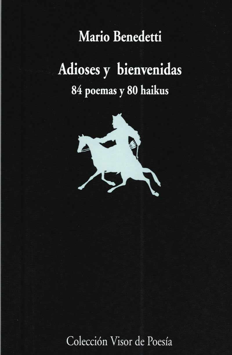 ADIOSES Y BIENVENIDAS | 9788475226071 | BENEDETTI, MARIO | Llibreria La Gralla | Librería online de Granollers