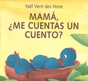 MAMA ME CUENTAS UN CUENTO? | 9788426135278 | VENT DES HOVE, YAEL | Llibreria La Gralla | Librería online de Granollers