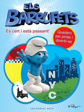 BARRUFETS, ELS. ES CERT I ESTA PASSANT | 9788415267379 | PEYO | Llibreria La Gralla | Librería online de Granollers