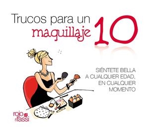 TRUCOS PARA UN MAQUILLAJE 10 | 9788493872519 | GUILLÉN MUÑOZ, MARTA | Llibreria La Gralla | Librería online de Granollers
