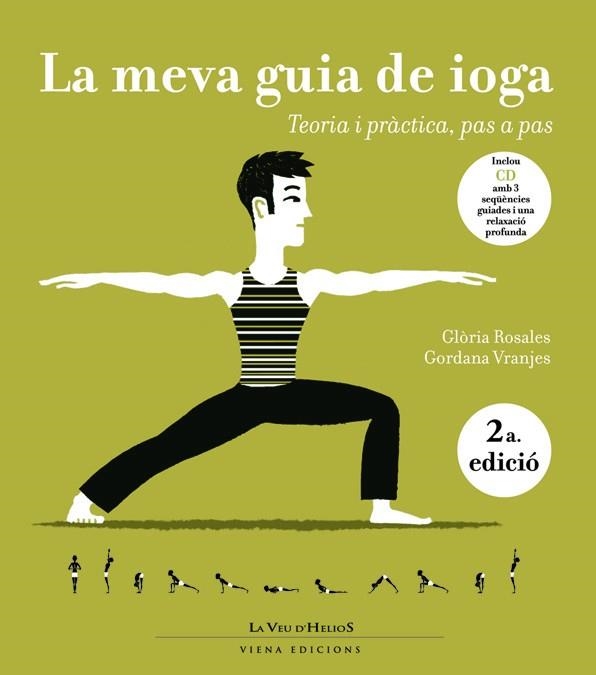 MEVA GUIA DE IOGA, LA. TEORIA I PRACTICA PAS A PAS (+CD) | 9788483304488 | ROSALES, GLORIA; VRANJES, GORDANA | Llibreria La Gralla | Librería online de Granollers