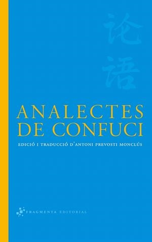 ANALECTES DE CONFUCI | 9788492416066 | CONFUCI | Llibreria La Gralla | Librería online de Granollers