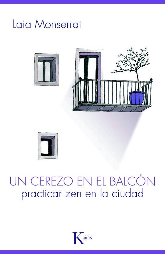 CEREZO EN EL BALCÓN, UN | 9788499880303 | MONTSERRAT, LAIA | Llibreria La Gralla | Librería online de Granollers