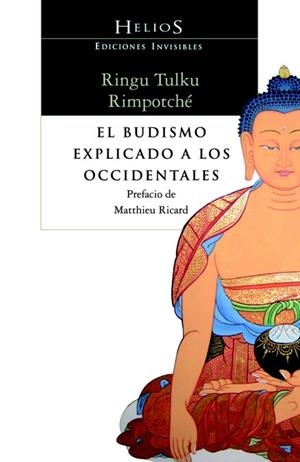 BUDISMO EXPLICADO A LOS OCCIDENTALES, EL | 9788493910662 | RIMPOTCHÉ, RINGU TULKU | Llibreria La Gralla | Librería online de Granollers