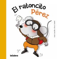 RATONCITO PÉREZ, EL | 9788424637941 | CANYELLES, ANNA; CALAFELL, ROSER | Llibreria La Gralla | Librería online de Granollers
