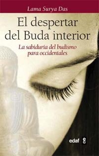 DESPERTAR DEL BUDA INTERIOR, EL | 9788441428348 | LAMA SURYA DAS | Llibreria La Gralla | Llibreria online de Granollers