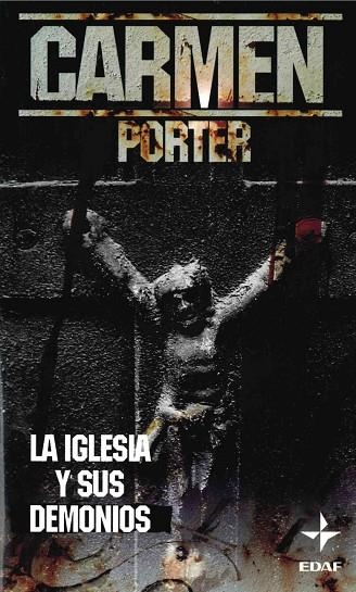 IGLESIA Y SUS DEMONIOS, LA | 9788441417731 | PORTER, CARMEN | Llibreria La Gralla | Librería online de Granollers