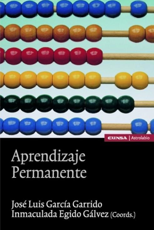 APRENDIZAJE PERMANENTE | 9788431323882 | GARCIA GARRIDO, JOSE LUIS / EGIDO GALVEZ, INMACULA | Llibreria La Gralla | Librería online de Granollers