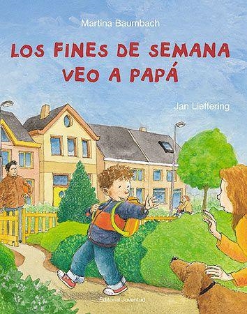 FINES DE SEMANA VEO A PAPA, LOS | 9788426135520 | BAUMBACH, MARTINA | Llibreria La Gralla | Llibreria online de Granollers