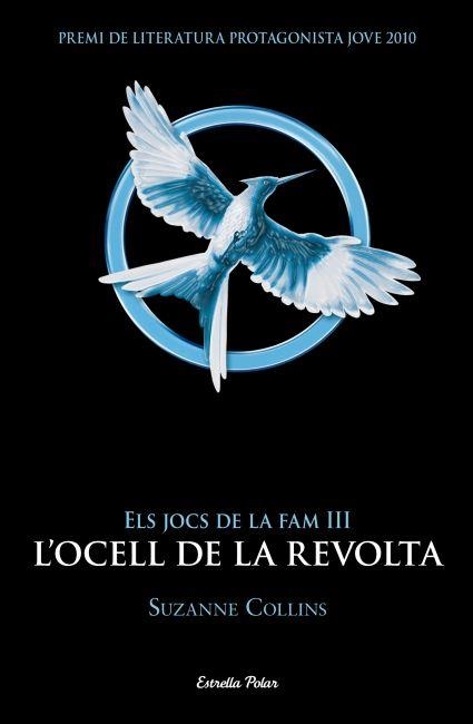 JOCS DE LA FAM III, ELS. L'OCELL DE LA REVOLTA | 9788499328058 | COLLINS, SUZANNE | Llibreria La Gralla | Llibreria online de Granollers