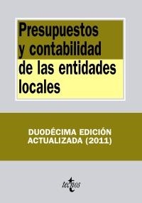 PRESUPUESTOS Y CONTABILIDAD DE LAS ENTIDADES LOCALES (12ª ED. 2011) | 9788430953950 | Llibreria La Gralla | Librería online de Granollers