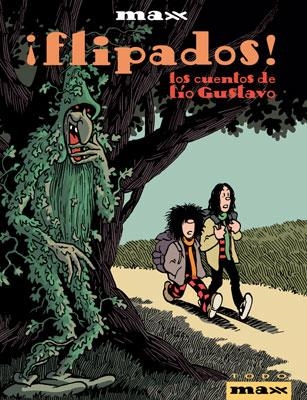 FLIPADOS. LOS CUENTOS DE TIO GUSTAVO | 9788478337378 | MAX | Llibreria La Gralla | Librería online de Granollers
