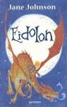 EIDOLON | 9788484413332 | JOHNSON, JANE | Llibreria La Gralla | Librería online de Granollers