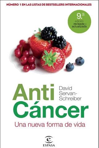 ANTICANCER, UNA NUEVA FORMA DE VIDA | 9788467035155 | SERVAN, DAVID | Llibreria La Gralla | Llibreria online de Granollers